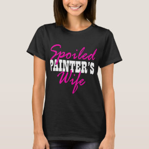 Camiseta Esposa Mimada De Uma Divertida Pintor