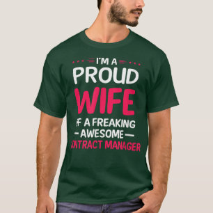 Camiseta Esposa Orgulhosa De Gestor De CONTRATOS Incrível