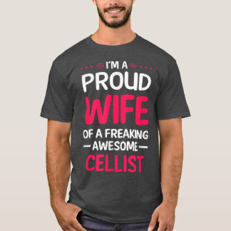 Camiseta Esposa Orgulhosa De Louca CELLIST