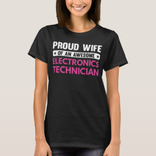 Camiseta Esposa Orgulhosa De Um Excelente Técnico De Eletrô