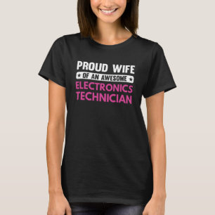 Camiseta Esposa Orgulhosa De Um Excelente Técnico De Eletrô