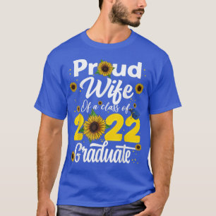 Camiseta Esposa Orgulhosa De Uma Classe De Graduação De For