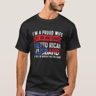 Camiseta Esposa Orgulhosa Do Marido Porto-Riquenho