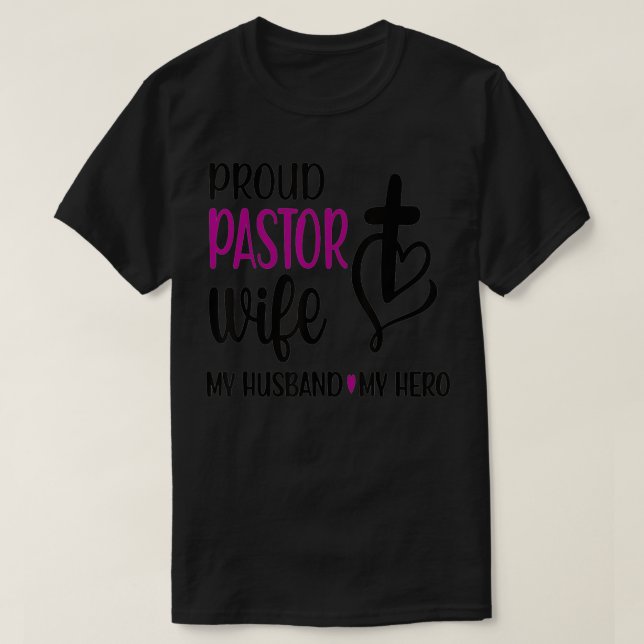 Camiseta Esposa Orgulhosa Do Pastor De Uma Igreja Do Marido (Frente do Design)