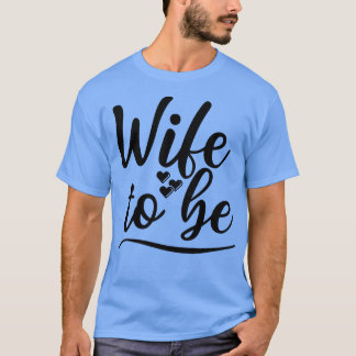 Camiseta Esposa Para Ser Eu Disse Sim Noiva Bonita Para Ser