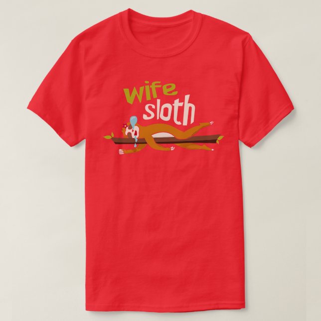 Camiseta Esposa Sloth (Frente do Design)