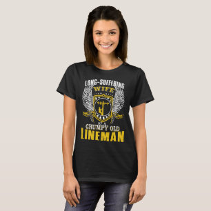 Camiseta Esposa sofredor de um lineman velho mal-humorado