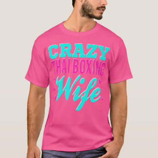 Camiseta Esposa Tailandesa em Boxing Tailandesa Boxer Muay 