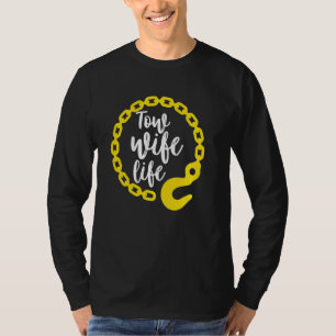 Camiseta Esposa Tow Wife Truck Esposa do Motorista