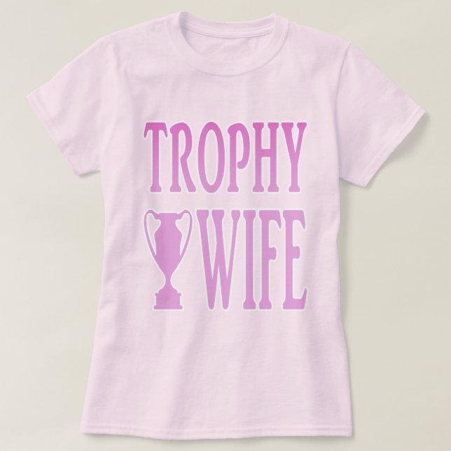 Camiseta Esposa Trophy (Frente do Design)