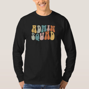 Camiseta Esquadrão Administrativo Retro Groovy Secretária E
