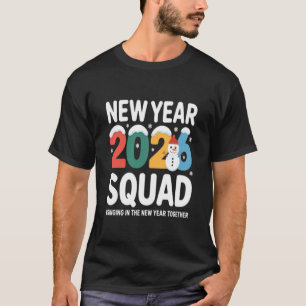 Camiseta Esquadrão Ano Novo 2026 Trazer o Ano Novo Juntos