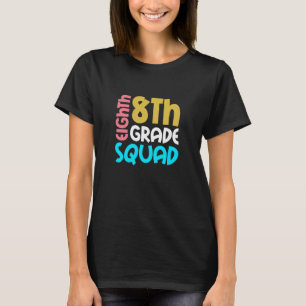 Camiseta Esquadrão da 8ª Série de Volta às Aulas Meninas da