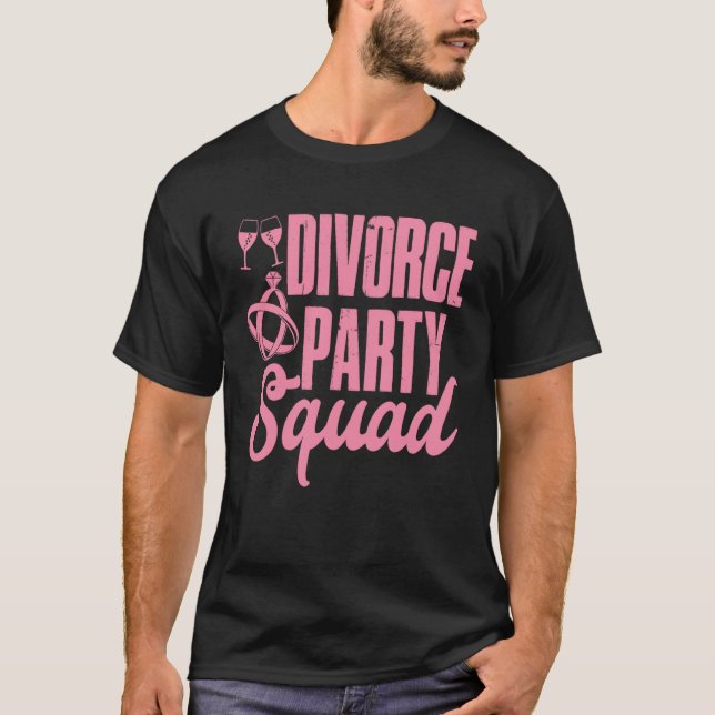 Camiseta Esquadrão da Festa de Divórcio Mulher Feliz Divorc (Frente)