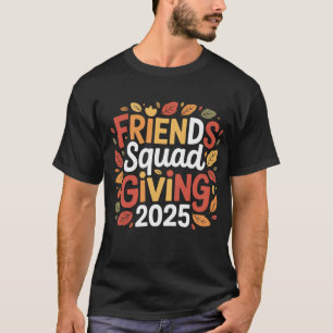 Camiseta Esquadrão de Amigos dando outono de 2025
