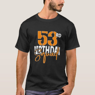 Camiseta Esquadrão de Aniversário de 53 Anos Família Corres