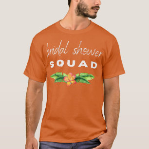 Camiseta Esquadrão de Chuveiro de Noiva Fim de Semana de De
