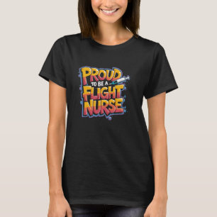 Camiseta Esquadrão de Enfermeira de Voo Orgulhoso por Ser u