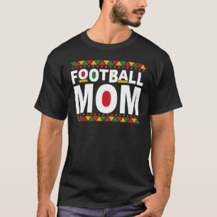 Camiseta Esquadrão de Mãe de Futebol Negro Futebol Afro-Ame