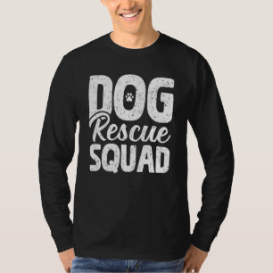 Camiseta Esquadrão De Salvação De Cães Que Salvam Animais A