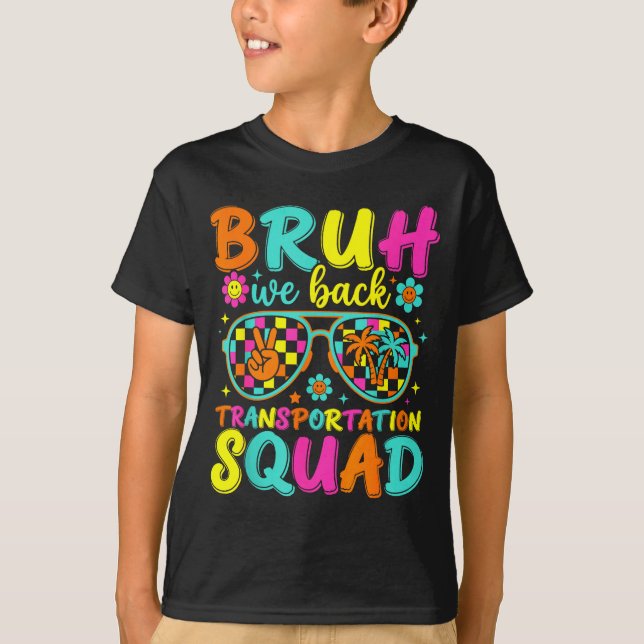 Camiseta Esquadrão de transporte de volta engraçado de volt (Frente)