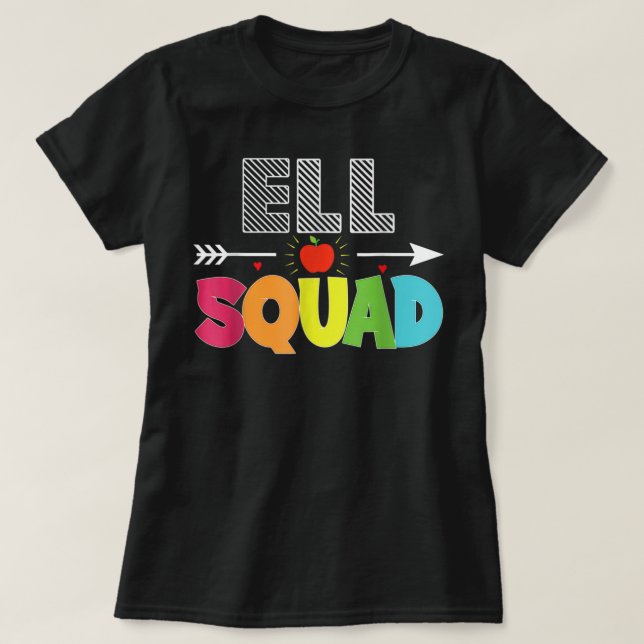 Camiseta Esquadrão Ell De Volta Para Professores Estudantes (Frente do Design)