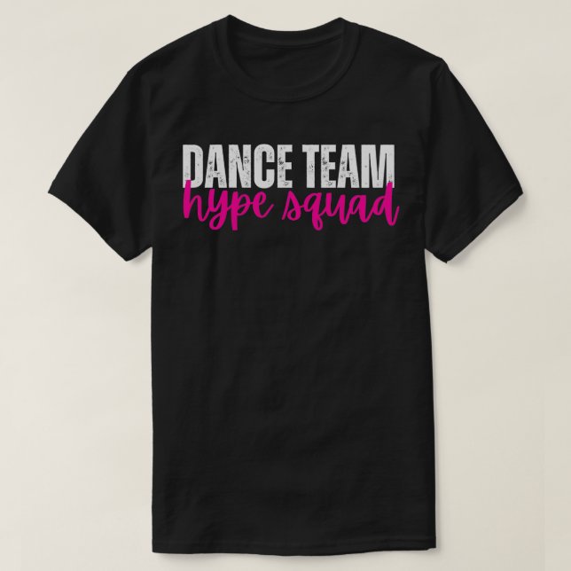 Camiseta Esquadrão Hype da Competição da Equipe Dance (Frente do Design)