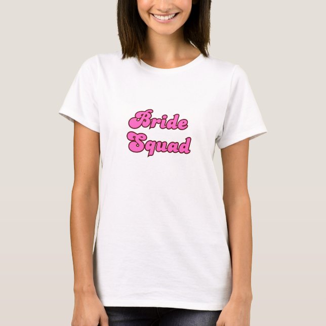 Camiseta Esquadrão Rosa Retro da Noiva  (Frente)