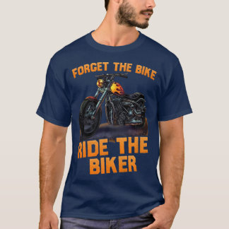 Camiseta esqueça a bicicleta, o engraçado 507