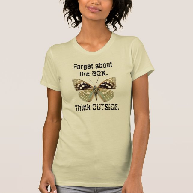 Camiseta Esqueça a caixa. Pense lá fora. Borboleta Tee (Frente)