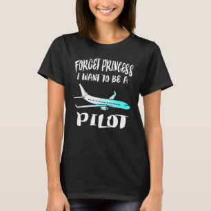 Camiseta Esqueça A Princesa Que Quero Ser Um Presente De C