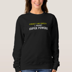 Camiseta Esqueça A Segurança Do Laboratório Eu Quero Super