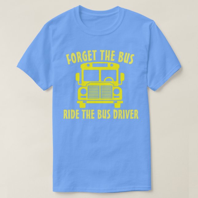 CAMISETA ESQUEÇA A UNIDADE DE BARRAMENTO DO DRIVER DE BARRA (Frente do Design)