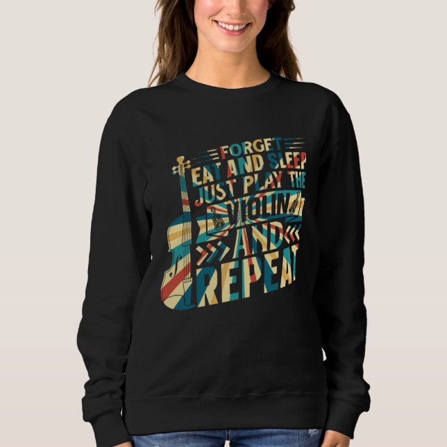 Camiseta Esqueça Comer E Dormir Basta Tocar O Violino Violi (Frente)
