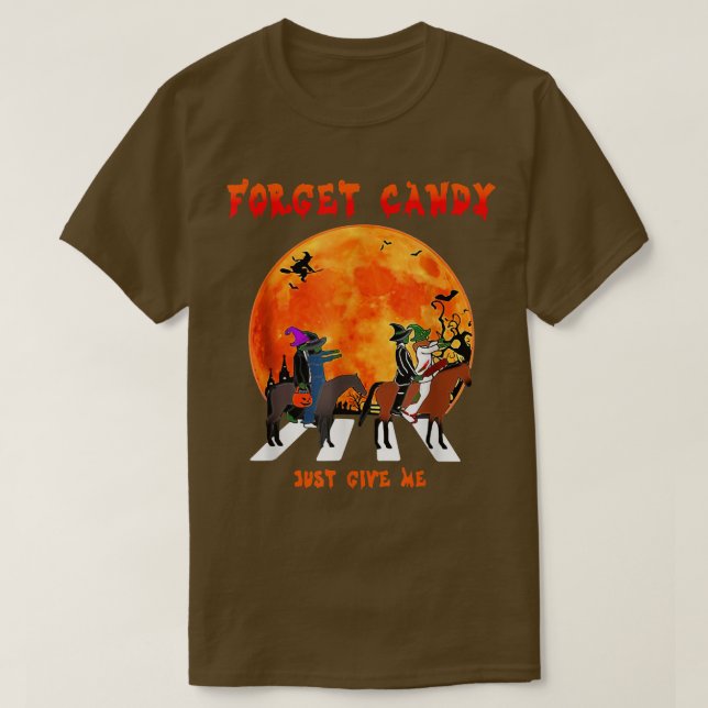 Camiseta Esqueça o Candy. Dê-me o Dia das Bruxas da Lua da  (Frente do Design)