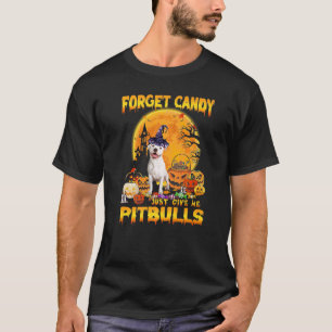 Camiseta Esqueça o Doce, Me Dê Apenas Pitbull Abóbora Dia d