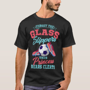 Camiseta Esqueça Os Chinelos Gl Esta Princesa Usa Crachás