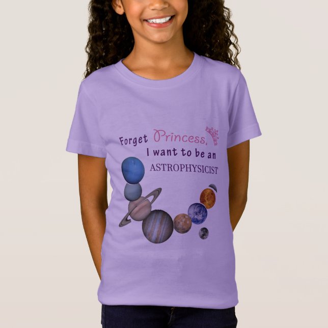 Camiseta Esqueça Princesa - Astrofísica (Frente)