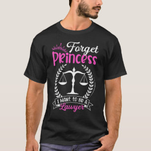 Camiseta Esqueça Princesa Eu Quero Ser Uma Escola De Direit