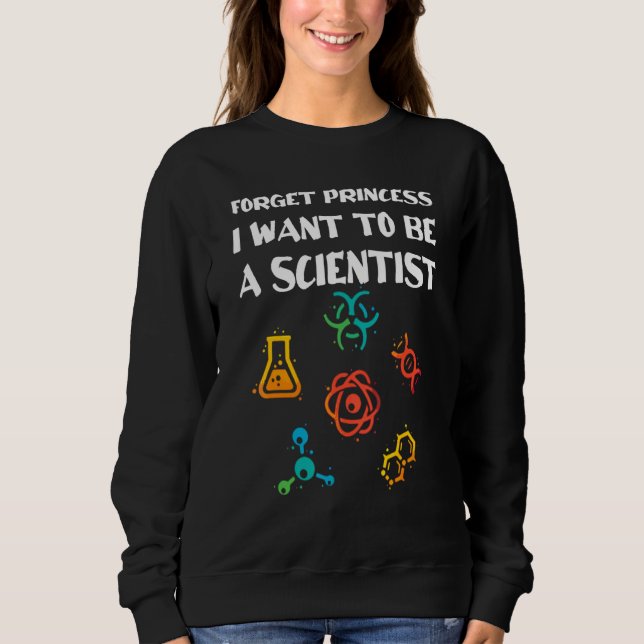 Camiseta Esqueça Princesa Que Quero Ser Cientista (Frente)