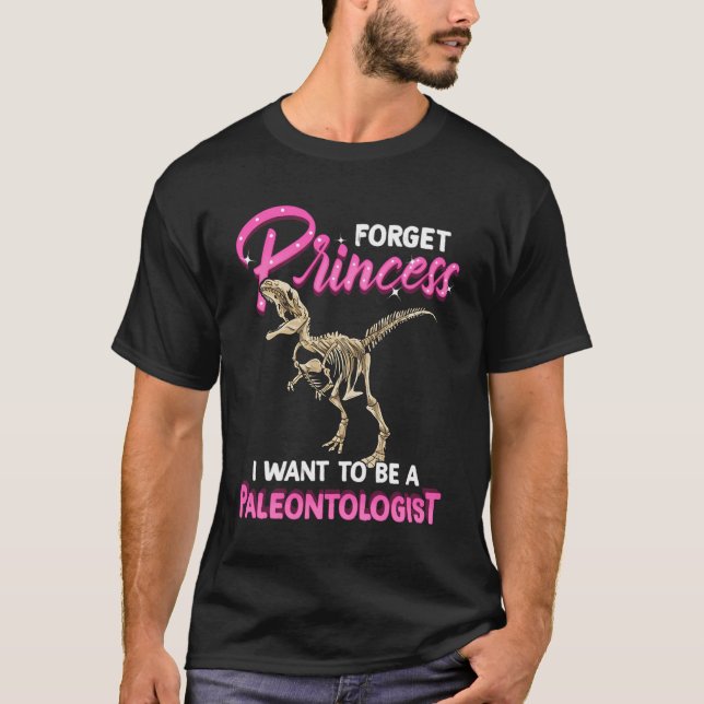 Camiseta Esqueça Princesa Quer Ser Paleontólogo Dino L (Frente)