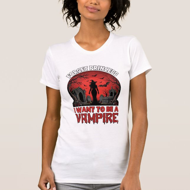 Camiseta Esqueça Princesa Quer Ser Vampira Halloween_1 (Frente)