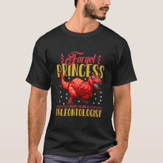 Camiseta Esqueça Princesa Quero Ser Uma Paleontóloga
