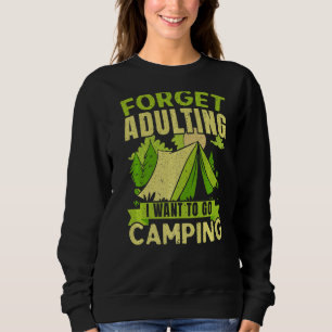 Camiseta Esquece A Adulção Que Quero Ir Acampar O Campo O