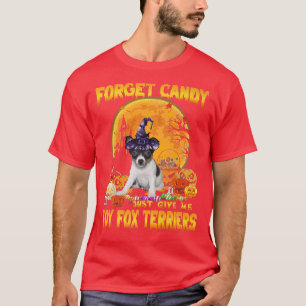 Camiseta Esquece, Candy, Dá-Me Um Toy Fox Terriers Pumpkin