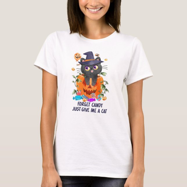 Camiseta Esquece O Candy, Dá-Me Um Gato. (Frente)