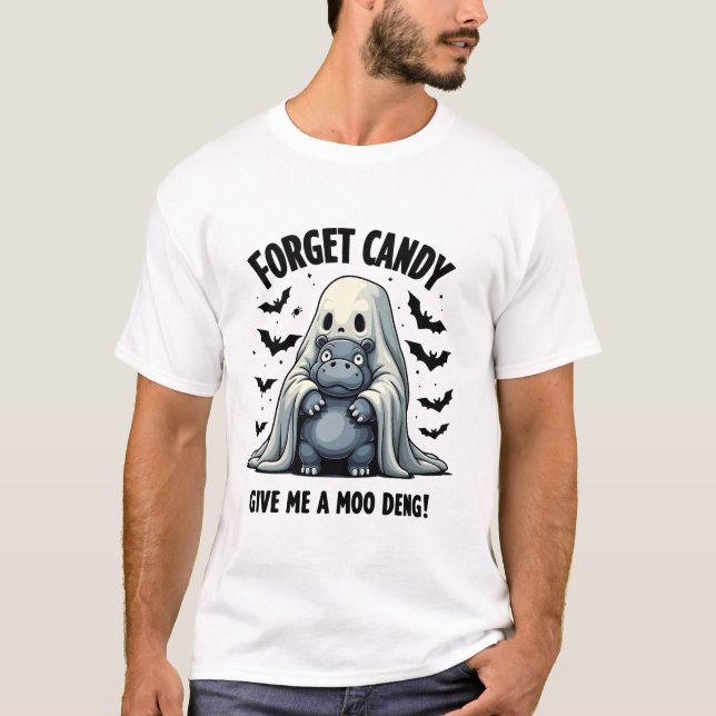 Camiseta Esquece que o Candy me dá Moo Deng Halloween Fanta (Frente)
