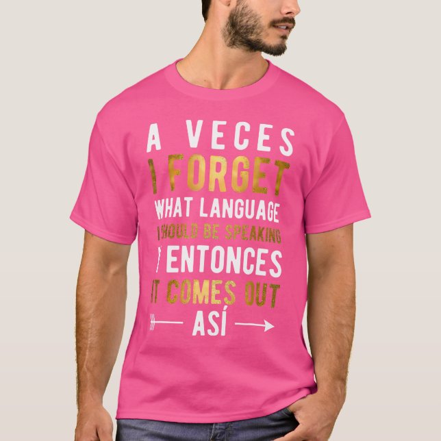 Camiseta Esqueço Que Língua Eu Deveria Falar. (Frente)