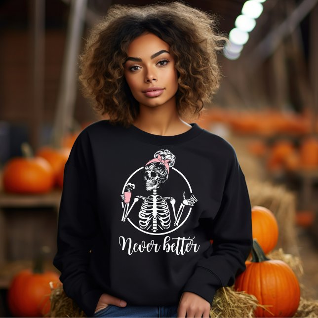 Camiseta Esqueleto de Halloween nunca melhor bebendo de caf (Criador carregado)