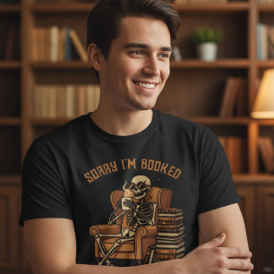 Camiseta Esqueleto Divertido Desculpe, Estou Ocupado Dia da
